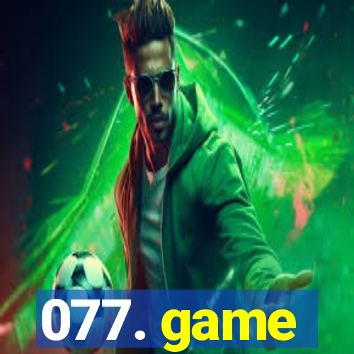 077. game